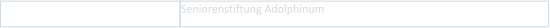 Seniorenstiftung Adolphinum