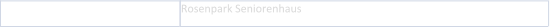 Rosenpark Seniorenhaus